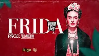 FRIDA - VXLENTIM x DUZINN (PROD. 7HELB x MADEBYCAIO)