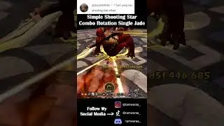 Simple Shooting Star Rotation Combo Single Jade - Dragon Nest