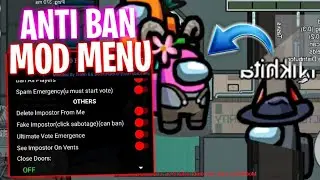 AMONG US | BEST AMONG US MOD MENU 2023.6.13. UPDATED VERSION!!