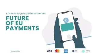 8th Annual QED Conference on the Future of EU Payments 2021 | Spot
