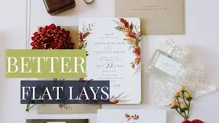 5 Tips To Style Wedding Flat Lays BETTER