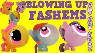 Blowing Up My Little Pony Fashems