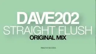 Dave202 - Straight Flush (Original Mix) [PinkStar Records]