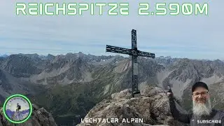 Reichspitze 2.590m | Bergtour durch die traumhafte Natur der Lechtraler Alpen | Via Hanauer H&uuml;tte