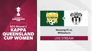 Kappa Queensland Cup Women SEQ Round 2 - Toowong FC vs. Willowburn