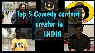 Top 5 Comedy content creator in india || भारत के best comedy youtube channels