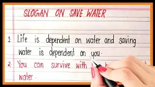 10 lines slogan on save water in english/ten lines slogan on save water/ten line essay on save water