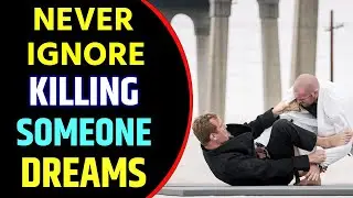 Killing Someone in Dream Meaning | Killing Someone Dream Interpretation