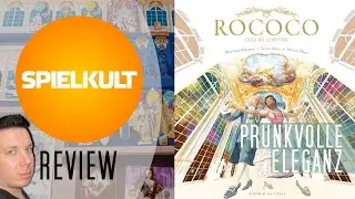 Rococo Deluxe // Brettspiel-Review // Regeln & Meinung
