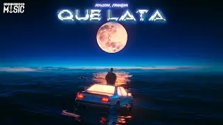 QUE LATA - ROWSOM & FRANLIVA (Video Lyric).