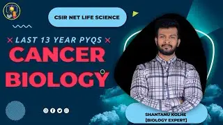 Cancer PYQs | CSIR NET LIFE SCIENCE PYQs | Last 13 Years | By FACE THE TEST