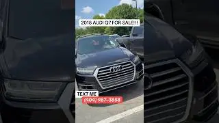 2018 AUDI Q7 FOR SALE