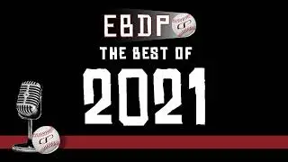 The CSP Elite Baseball Development Podcast Best of 2021