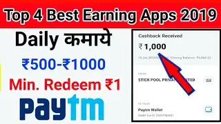 Top 4 Paytm Cash Earning Apps in 2019 | Play Games and Earn paytm cash | Earn Money Online in 2019