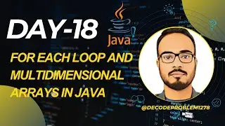 For Each Loop and Multidimensional Arrays in Java  #Java