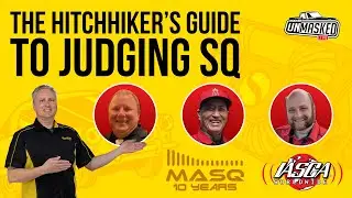 KICKER UnMasked - Ep 168 - The Hitchhiker's Guide to Judging SQ