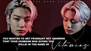 𝐘𝐨𝐮 𝐰𝐚𝐧𝐭𝐞𝐝 𝐭𝐨 𝐠𝐞𝐭 𝐩𝐫𝟑𝐠𝐧*𝐧𝐭 𝐧𝐨𝐭 𝐤𝐧𝐨𝐰𝐢𝐧𝐠 𝐭𝐡𝐚𝐭 𝐲𝐨𝐮𝐫 𝐡𝐮𝐬𝐛𝐚𝐧𝐝 𝐰𝐚𝐬 𝐠𝐢𝐯𝐢𝐧𝐠 𝐲𝐨𝐮 𝐩!𝐥𝐥𝐬 [Jungkook Oneshot]