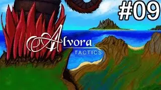 Let's Play Alvora Tactics - #09: Alvora's Core
