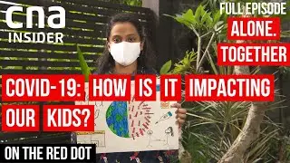 Kids Coping With COVID-19 Measures | On The Red Dot | Full Episode