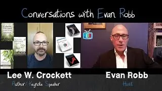 DisruptED TV International Conversations with Evan Robb: Future Focused Learning with Lee W. Crocket