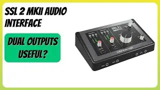 REVIEW (2025): SSL 2 MKII Audio Interface. Features