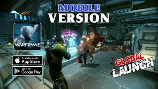 🚀Warframe Mobile💥 Globally Launched ( Android/iOS) Ultra Graphics Gameplay | Download Now 