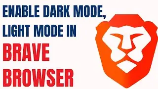 How to Enable Dark Mode/Light Mode in Brave Browser (Hindi)