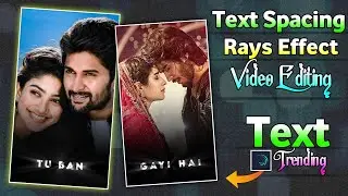 Trending Spacing Text Animation Video Editing In Alight Motion | Rays Effect Text Video Editing