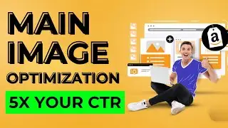 What Makes a HIGH CTR Amazon Image That Sells? | Amazon Main Image Optimization Tricks | Tamil