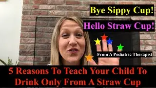 Skip The Sippy Cup! 5 Reasons Why Straw Cups Are The Superior Option
