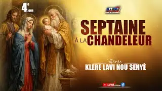 SEPTAINE A LA CHANDELEUR (4E JOUR) CHAY YO PA LOU POU BONDYE  - MARDI 27 JANVIER 2026 - P.BRUNO