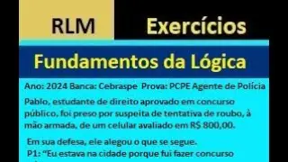 Questões PCPE Agente - Fundamentos da Lógica - 4 Questões