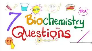 Biochemistry Questions for MCAT, DAT