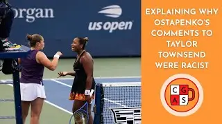 Why Ostapenko’s Remarks to Taylor Townsend Were Racist: Let’s Talk About It. [US Open 2025]