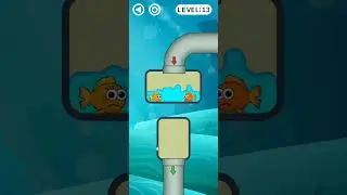 #save the fish lover level 13,14🤩