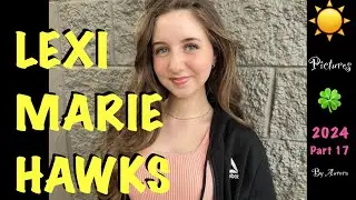 ⭐️LEXI MARIE HAWKS⭐️2024 part17⭐️