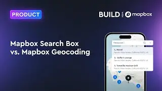 Mapbox Search Box vs. Mapbox Geocoding