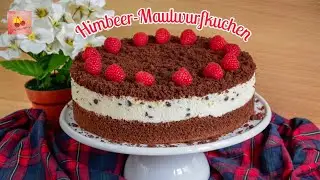 Maulwurfkuchen Deluxe/ Mit Himbeeren und Schokodrops
