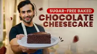 BEST ! Sugar-Free Baked [Chocolate Cheesecake] [Creamy | No Sugar | Healthy Recipe]