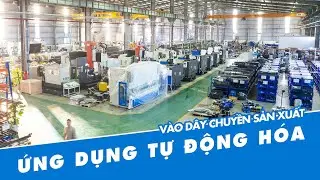 AUTOMECH - Ứng dụng tự động h&oacute;a v&agrave;o d&acirc;y chuyền sản xuất tại nh&agrave; m&aacute;y Automech số 1