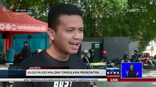 Vlog Faldo Maldini Timbulkan Prokontra NET NEWS