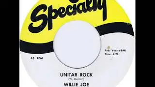 Willie Joe And His Unitar - Unitar Rock
