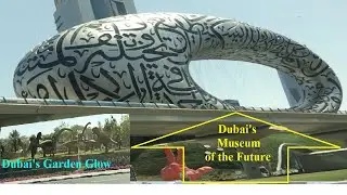 Dubai&rsquo;s Museum of the Future @Sheikh Zayed Road
