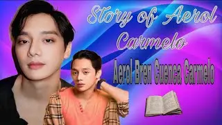 Story of Aerol Carmelo