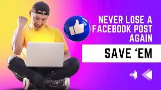 How To Save A Facebook Post