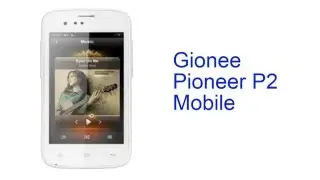 Gionee Pioneer P2 Mobile Specification [INDIA]