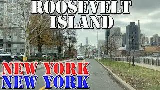 Roosevelt Island - Manhattan - New York City - 4K Neighborhood Drive