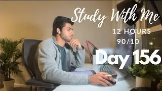 12 Hour Live Study With Me|Medical Student|90/10 Pomodoro 🍅| Rain Sounds🌧️|Day 156