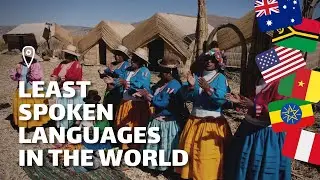 Least Spoken Languages In The World