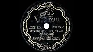 1932 HITS ARCHIVE: Let&rsquo;s Put Out The Lights (And Go To Sleep) - Paul Whiteman (Ramona Davies, vocal)